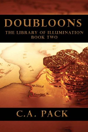 [The Library of Illumination 02] • Doubloons (Library of Illumination Book 2)